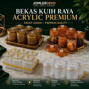 Bekas Kuih Raya Kedap Udara Acrylic Premium JOMLERDEKO set lengkap 6 balang bersama 1 dulang dengan 5 pilihan design warna Amber dan Clear sesuai untuk biskut raya, kacang, kerepek, coklat, candy dan hidangan meja tetamu Hari Raya.
